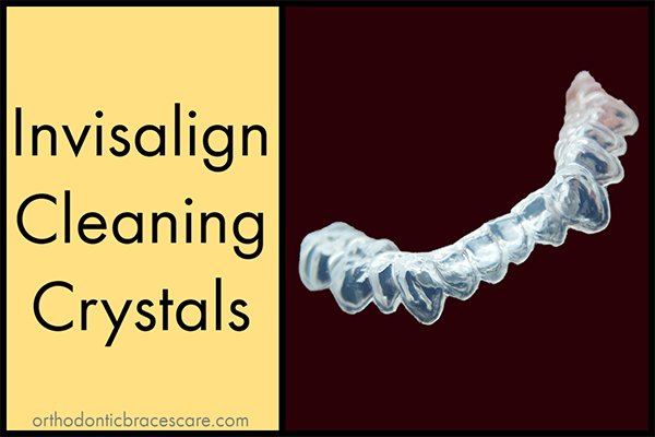 Invisalign cleaning crystals for Invisalign and retainers