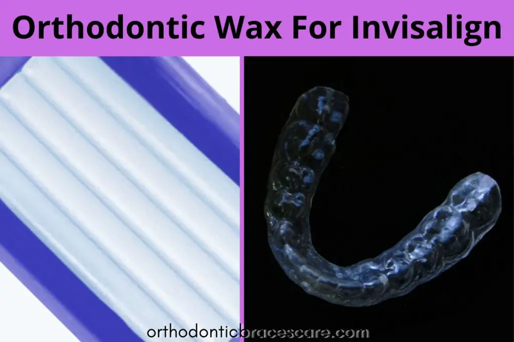 dental wax invisalign